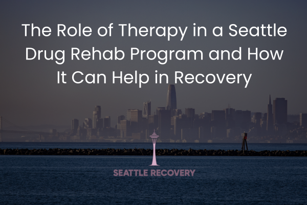 Seattle Drug Rehab Program