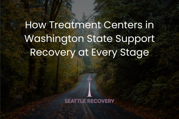 treatment centers in washington state