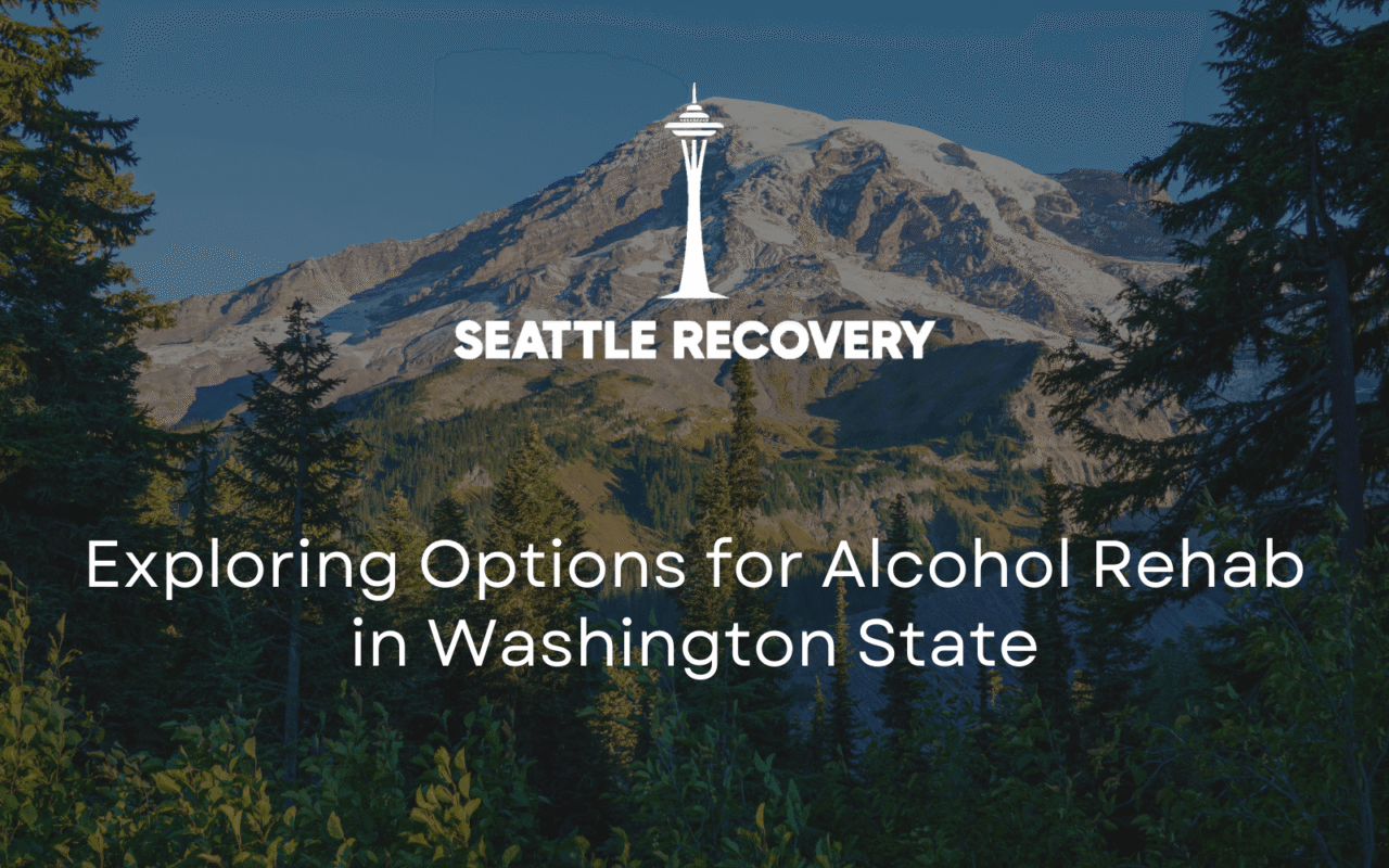 alcohol rehab in washington state