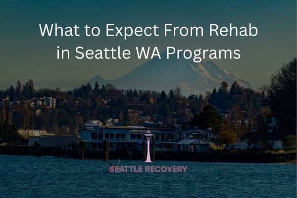 rehab in seattle wa