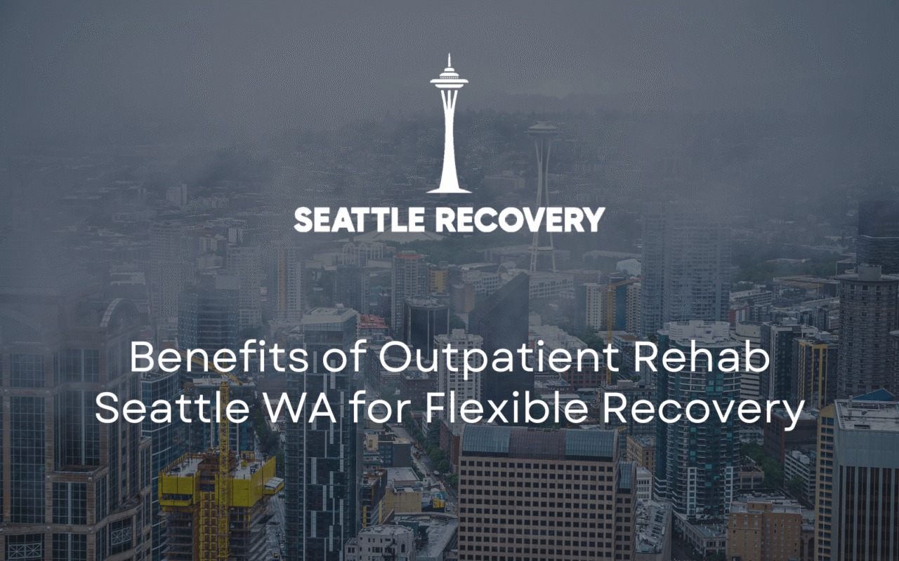 outpatient rehab Seattle WA